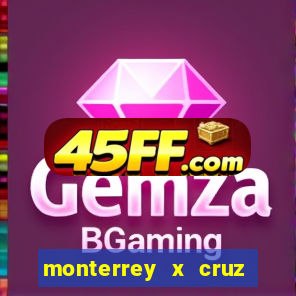 monterrey x cruz azul palpite